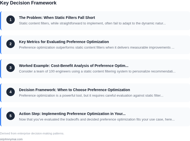 Decision framework for A PM guide to evaluating when preference optimizat