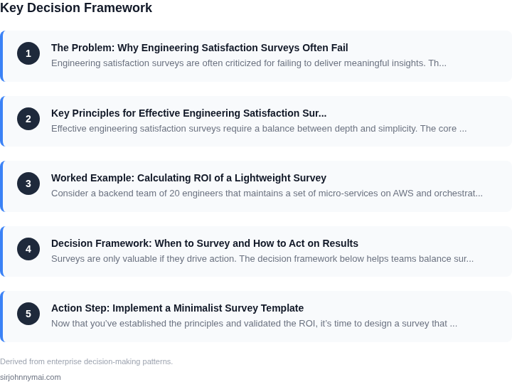 Decision framework for A practical guide to conducting engineering satisf