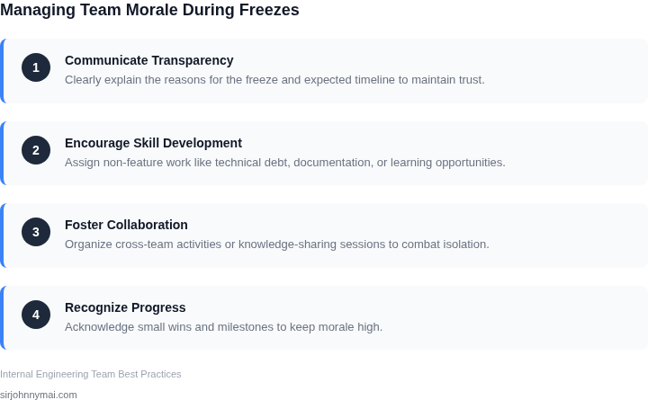 Step-by-step guide to maintaining team morale during feature freezes