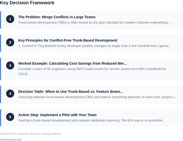 Decision framework for How to build a trunk-based development workflow th