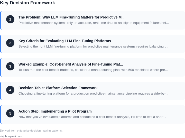 Decision framework for How to evaluate LLM fine-tuning platforms for pred